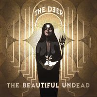 The Deer - The Beautiful Undead