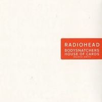 Radiohead - Bodysnatchers / House of Cards