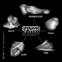 Marracash - SPORT RMX (+Muscoli)