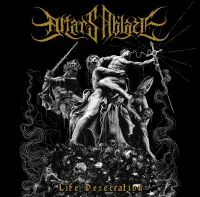 Altars Ablaze - Life Desecration