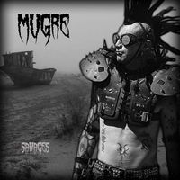 Mugre - Savages