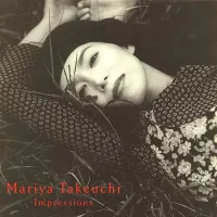 竹内まりや [Mariya Takeuchi] - Impressions