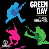 Green Day - Live from Hella Mega