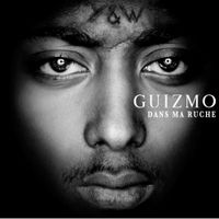 Guizmo - Dans Ma Ruche