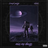 Kaash Paige - Miss My Dawgs (feat. 6LACK)