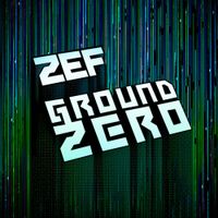 Zef - Ground Zero