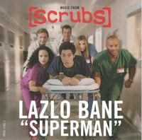 Lazlo Bane - Superman