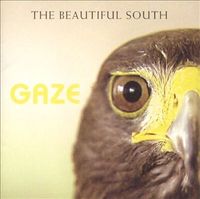 The Beautiful South - Gaze