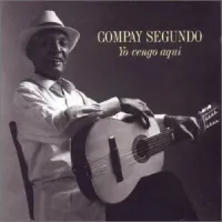 Compay Segundo - Yo vengo aqu&iacute;