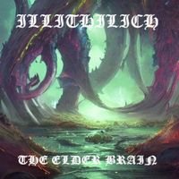 Illithilich - The Elder Brain