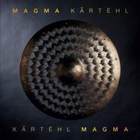 Magma - K​&atilde;​rt​&euml;​hl