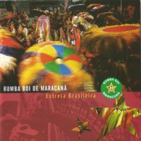 Bumba Boi De Maracan&atilde; - Estrela Brasileira