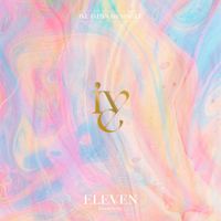 IVE - ELEVEN (Japanese Version)
