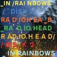 Radiohead - In Rainbows Disk 2