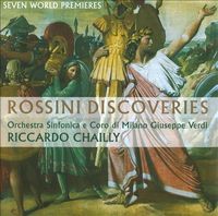 Riccardo Chailly, Orchestra Sinfonica Di Milano Giuseppe Verdi & Coro Sinfonica Di Milano Giuseppe Verdi - Rossini Discoveries