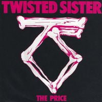 Twisted Sister - The Price
