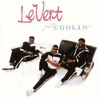 LeVert - Just Coolin'