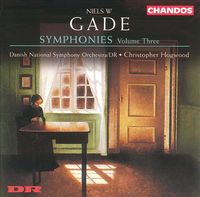 Christopher Hogwood & Danish National Symphony Orchestra - Neils W. Gade: Symphonies Volume Three