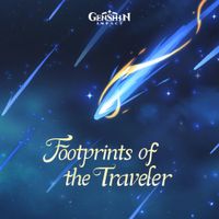 HOYO-MiX - Genshin Impact - Footprints of the Traveler (Original Game Soundtrack)