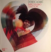 Denise Lasalle - Trapped By A Thing Called Love