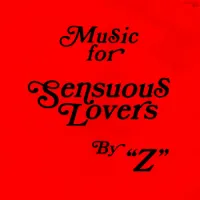 Mort Garson - Music for Sensuous Lovers by "Z"