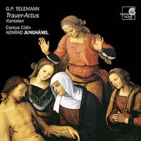 Cantus Cölln & Konrad Junghänel - G.P. Telemann: Trauer-Actus; Kantaten