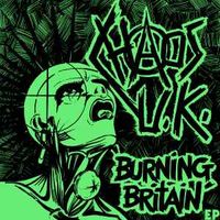 Chaos U.K. - Burning Britain
