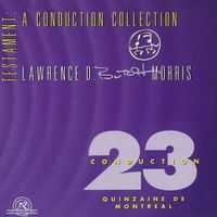 Butch Morris - Conduction 23: Quinzaine de Montreal