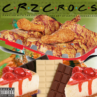 CRZCrocs - Dancing With The Chocolate... The Art Of Eating Cheesecake