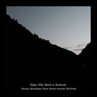 Mt.Ontake - Those Who Dwell in Darkness