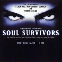 Daniel Licht - Soul Survivors