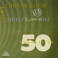 Butch Morris - Conduction 50