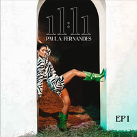 Paula Fernandes - 11:11 - EP1