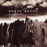 Augie March - Thanks for the Memes