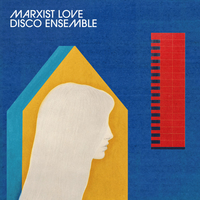 Marxist Love Disco Ensemble - MLDE [digital edition]