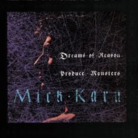 Mick Karn - Dreams of Reason Produce Monsters
