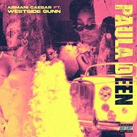Armani Caesar - Paula Deen (feat. Westside Gunn)