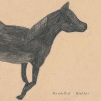 Per Och Olof - R&auml;dd H&auml;st