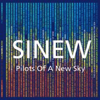 Sinew - Pilots of a New Sky