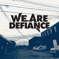 We Are Defiance - Giving Up
