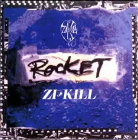 Zi:Kill - Rocket