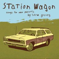 Sara Groves - Station Wagon