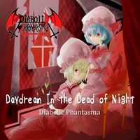 Diabolic Phantasma - Daydream in the Dead of Night