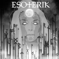 Esoterik - &Eacute;nouement