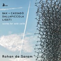 Rohan De Saram - Works for Solo Cello