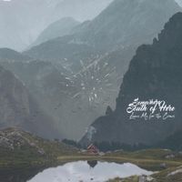 Somewhere South Of Here - Leave Me for the Crows