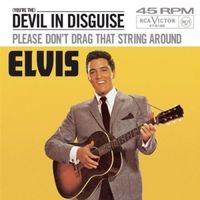 Elvis Presley - (You're the) Devil in Disguise