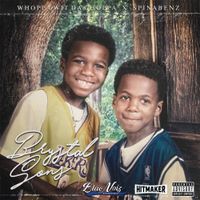 Whoppa Wit Da Choppa & Spinabenz - Brystal Sons