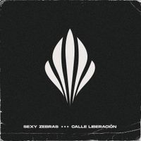 Sexy Zebras - Calle Liberaci&oacute;n