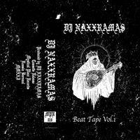 DJ NAXXRAMAS - Beat Tape Vol​.​1